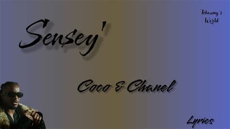 charger sensey coco chanel|SenSey’ – Coco & Chanel Lyrics .